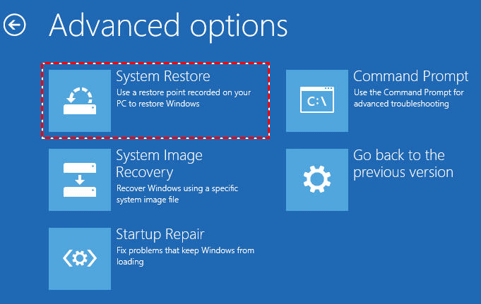 Choose Troubleshoot and then Advanced options.
Select System Restore and follow the on-screen instructions to restore your system to a previous point in time.