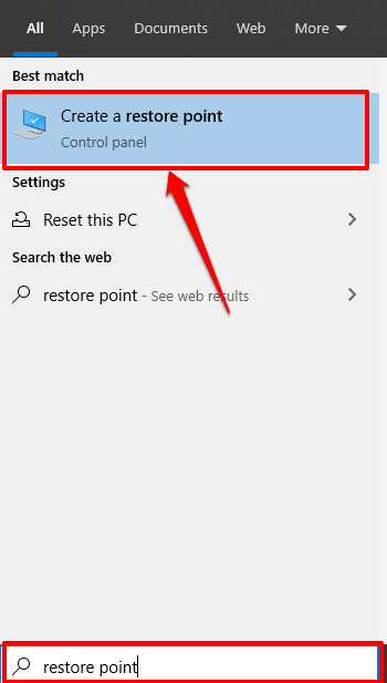 Open the Start menu and type "System Restore" in the search bar.
Select "Create a restore point" from the results.